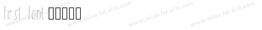 First Font字体转换